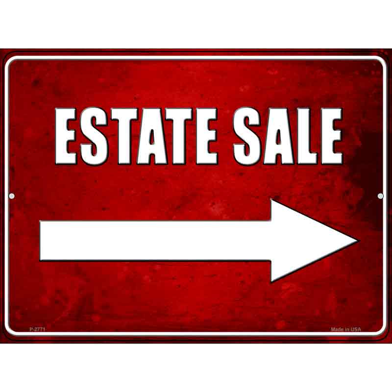 Estate Sale Right Wholesale Novelty Metal Parking SIGN