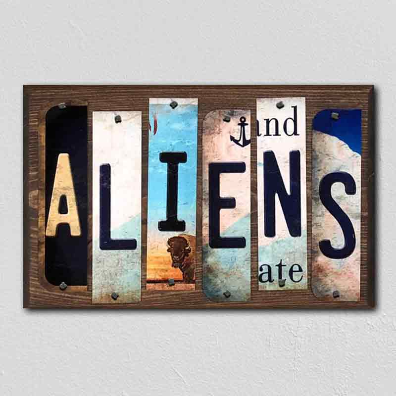 Aliens Wholesale Novelty License Plate Strips Wood Sign