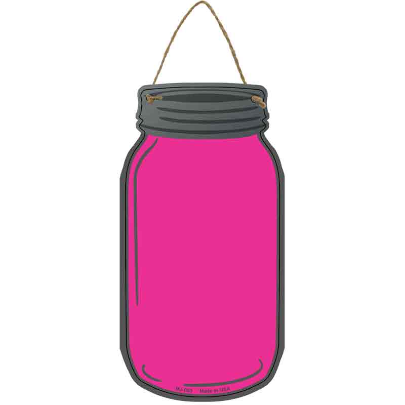Pink Wholesale Novelty Metal Mason Jar SIGN