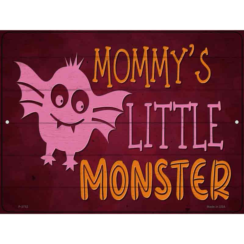 Mommys Little Monster Wholesale Novelty Metal Parking Sign
