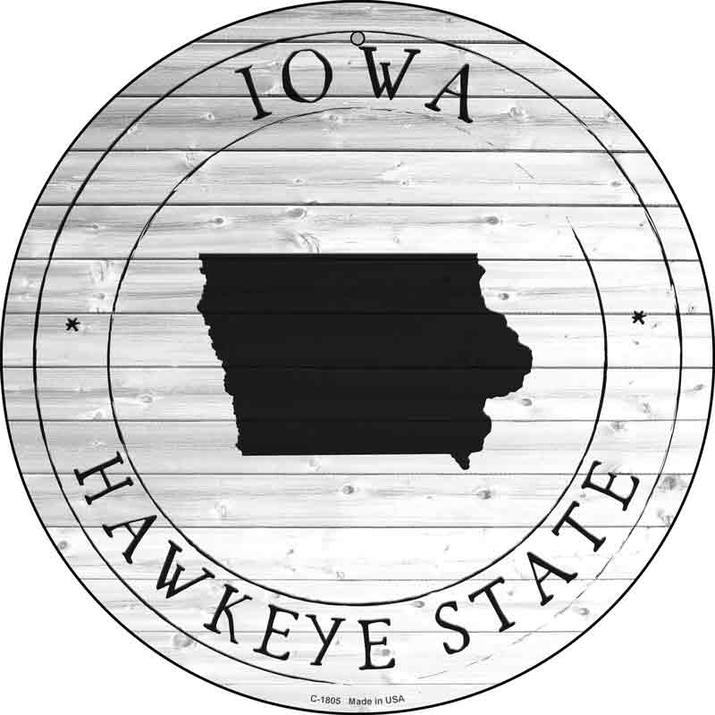 Iowa Hawkeye State Wholesale Novelty Metal Circle SIGN C-1805