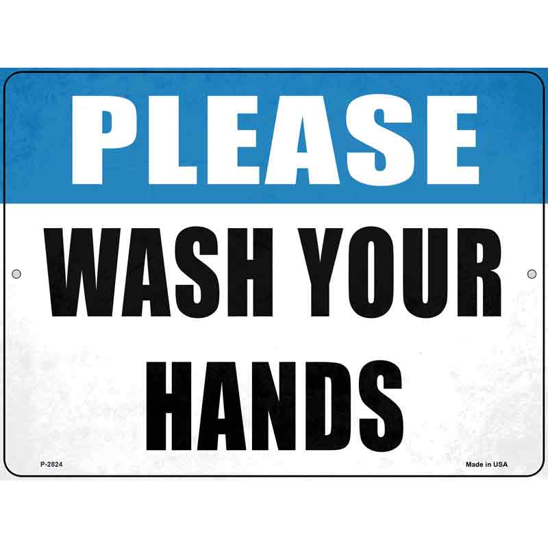 Please Wash Your Hands Wholesale Novelty Metal Parking SIGN