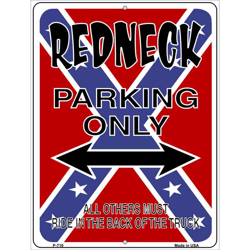 Redneck Parking Wholesale Metal Novelty Parking SIGN
