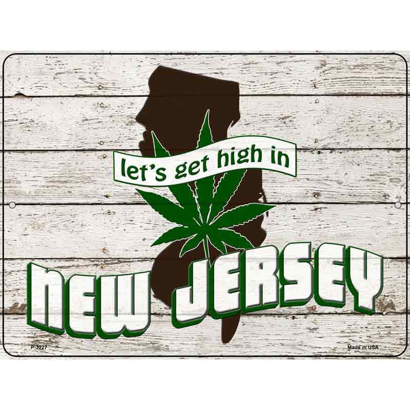 Get High In New JERSEY Wholesale Novelty Metal Parking Sign