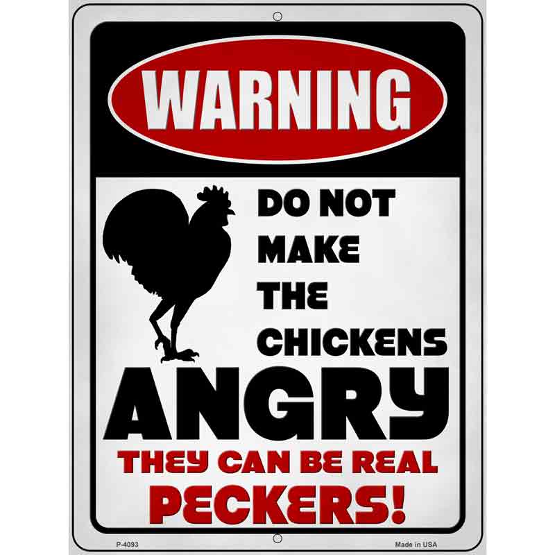 Warning Dont Make Chickens Angry Wholesale Novelty Metal Parking SIGN