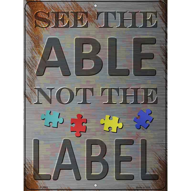 See The Able Not The Label Wholesale Novelty Metal Parking SIGN
