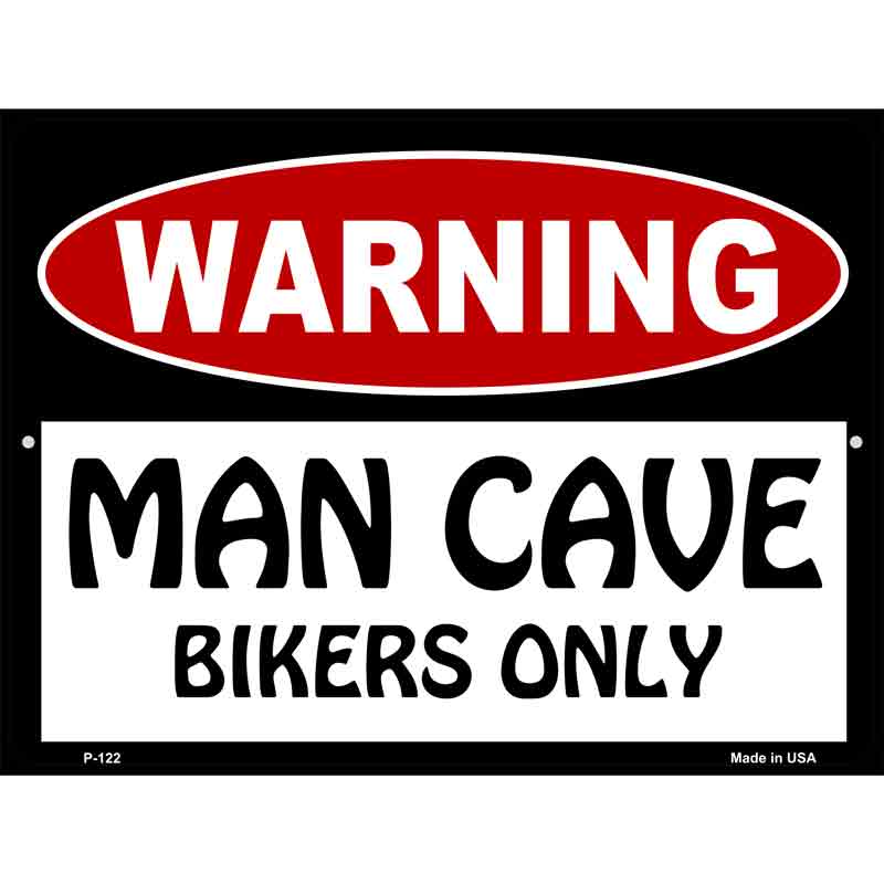 Man Cave BIKERs Only Wholesale Metal Novelty Parking Sign