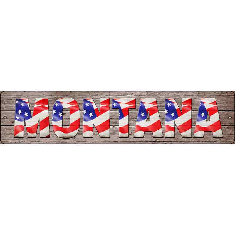 Montana USA FLAG Lettering Wholesale Novelty Small Metal Street Sign
