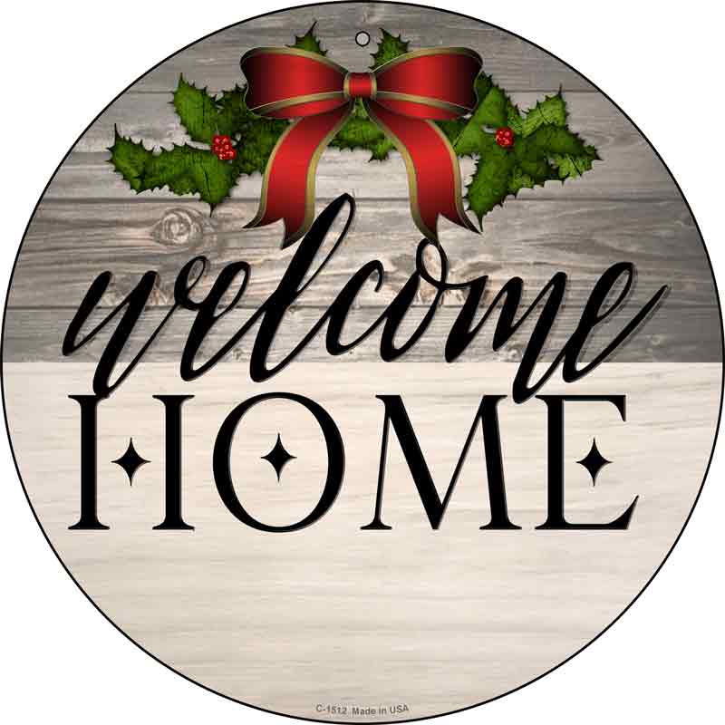 Welcome Home Ribbon Wholesale Novelty Metal Circle Sign