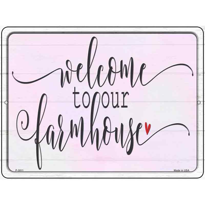 Welcome To Our Farmhouse Wholesale Novelty Metal Parking SIGN