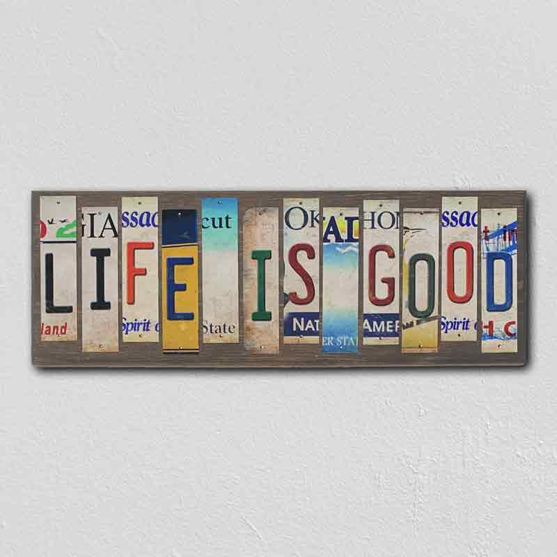 Life Is Good Wholesale Novelty License Plate Strips Wood Sign