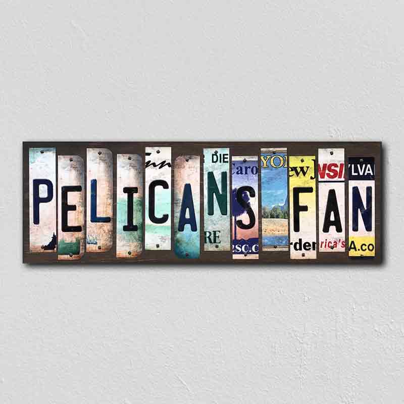 Pelicans Fan Wholesale Novelty License Plate Strips Wood Sign