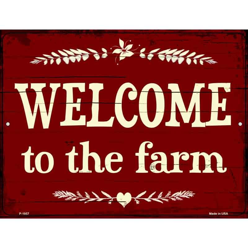 Welcome To The Farm Wholesale Novelty Metal Parking SIGN