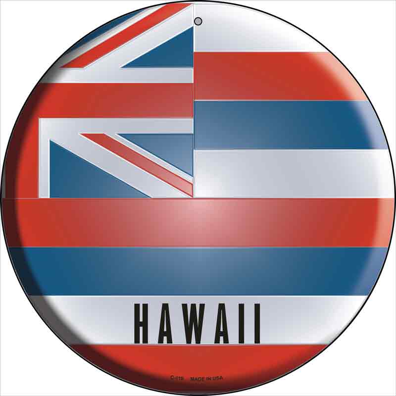 Hawaii State FLAG Wholesale Metal Circular Sign