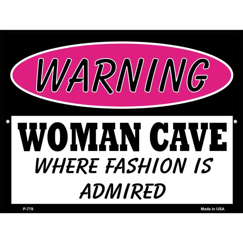 Woman Cave Fashion Is Admired Wholesale Metal Novelty Parking SIGN