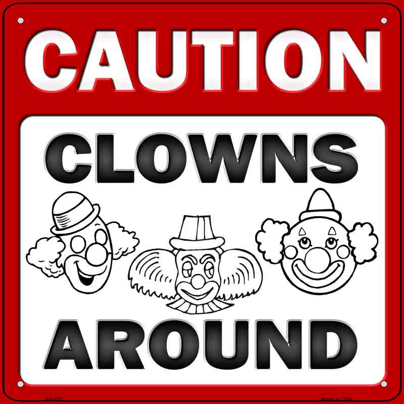 Clowns Around Wholesale Novelty Metal Square SIGN