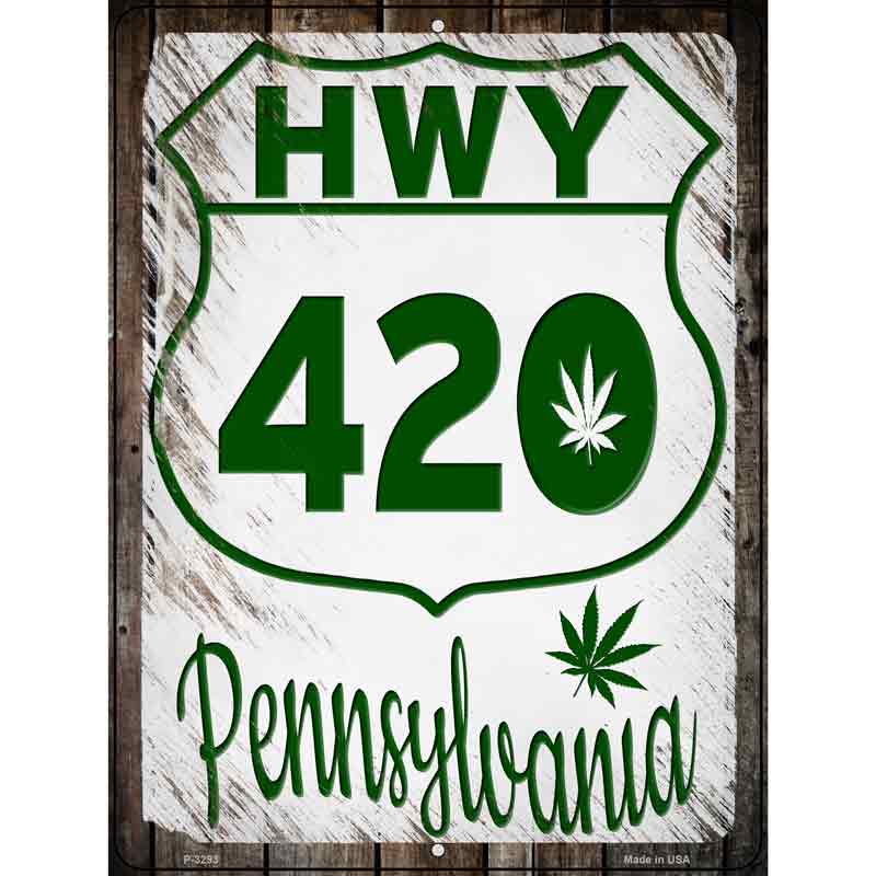 HWY 420 Pennsylvania Wholesale Novelty Metal Parking SIGN
