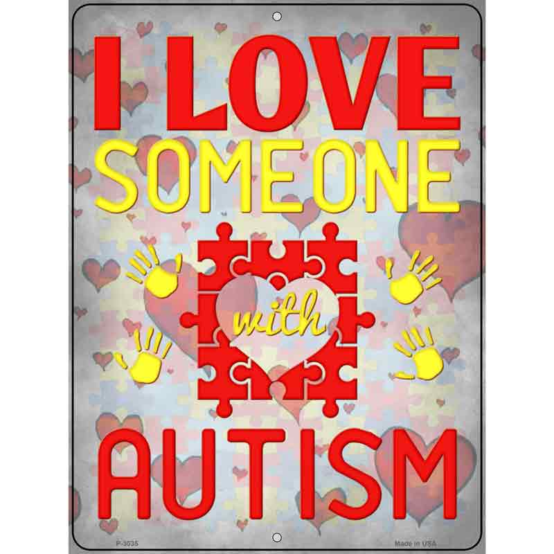 I Love Someone With Autism Wholesale Novelty Metal Parking SIGN