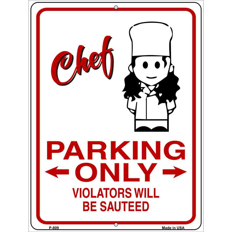 Chef Parking Only Violators Wholesale Metal Novelty Parking SIGN