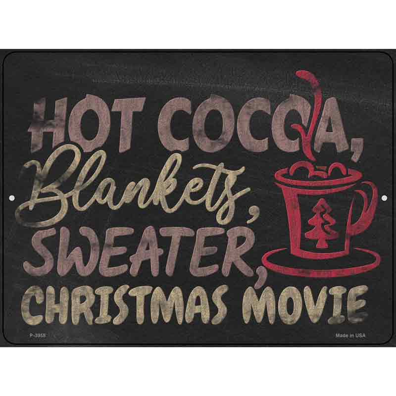 Hot Cocoa BLANKETs Sweater Movie Wholesale Novelty Metal Parking Sign