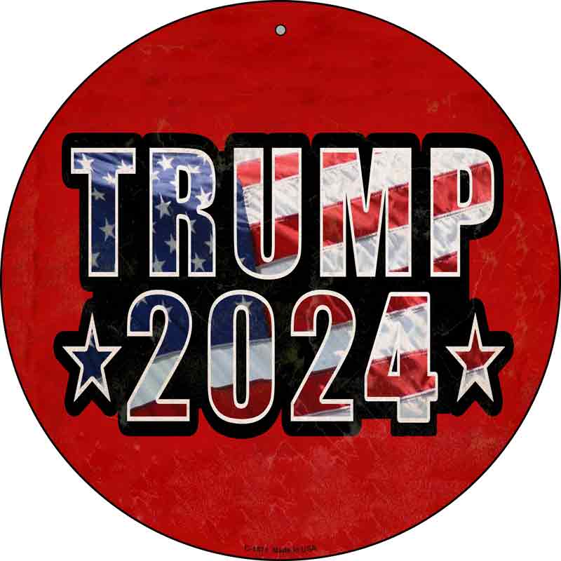 Trump 2024 American FLAG Wholesale Novelty Metal Circle Sign