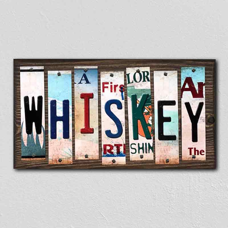 Whiskey Wholesale Novelty License Plate Strips Wood Sign