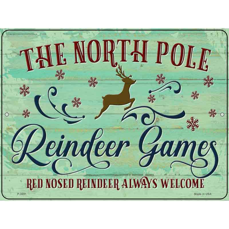 North Pole Reindeer GAMEs Wholesale Novelty Metal Parking Sign