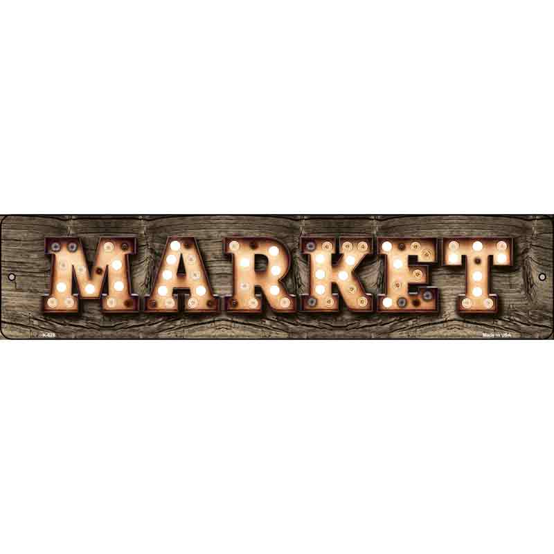 Market Bulb Lettering Wholesale Small Street SIGN