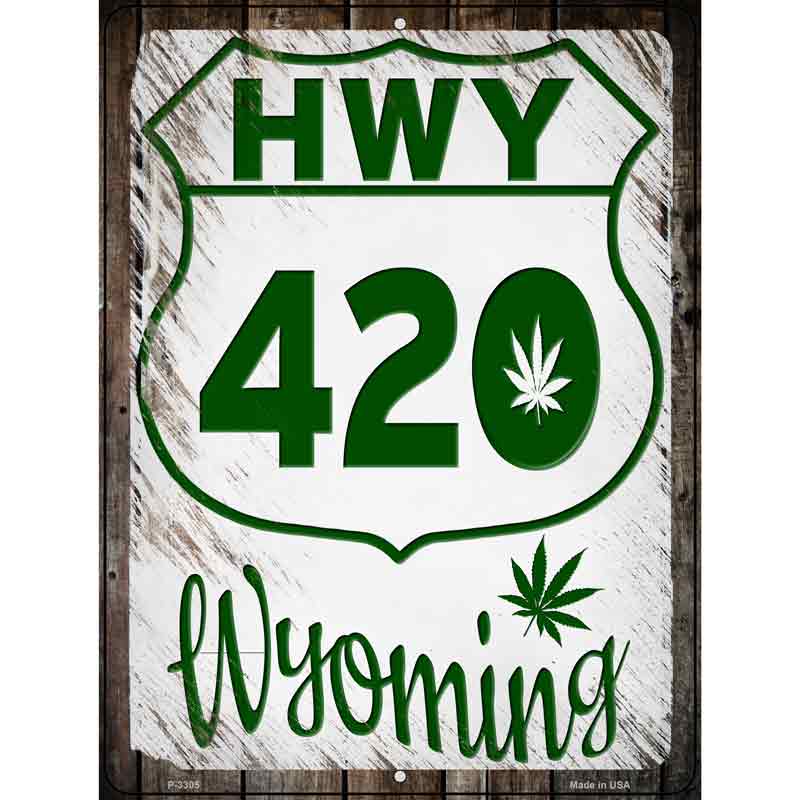 HWY 420 Wyoming Wholesale Novelty Metal Parking SIGN