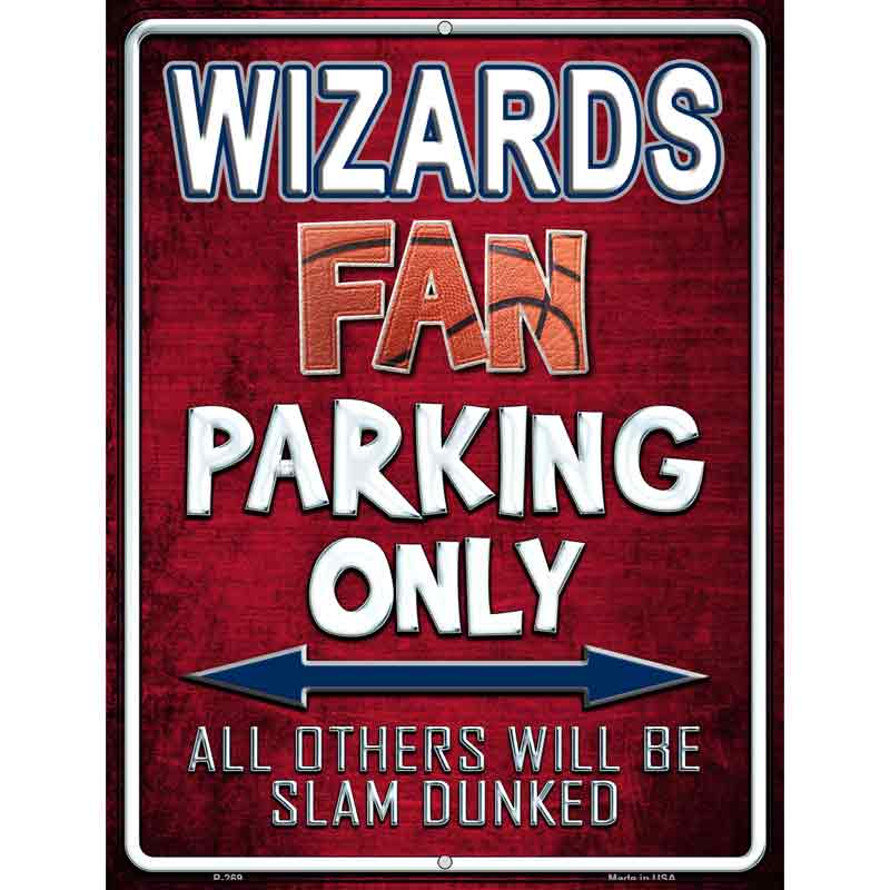 Wizards Wholesale Metal Novelty Parking Sign