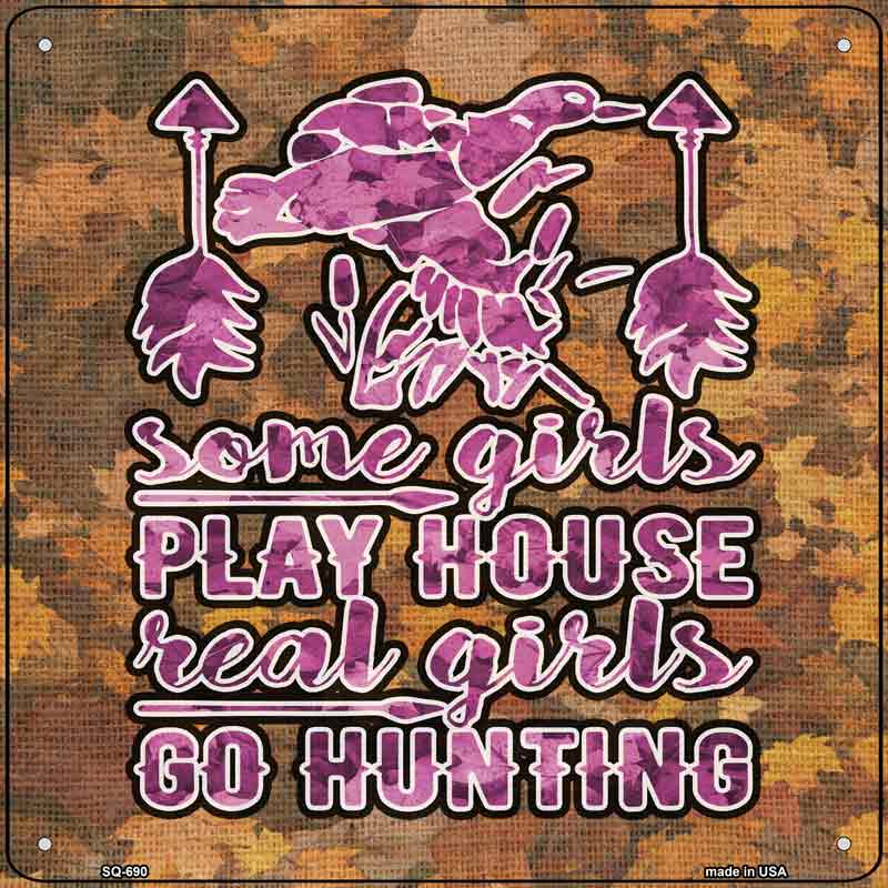 Real Girls Go Hunting Wholesale Novelty Metal Square SIGN