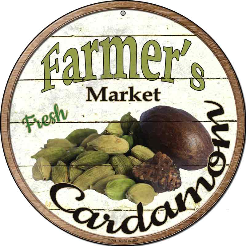 Farmers Market Cardamon Wholesale Novelty Metal Circular SIGN