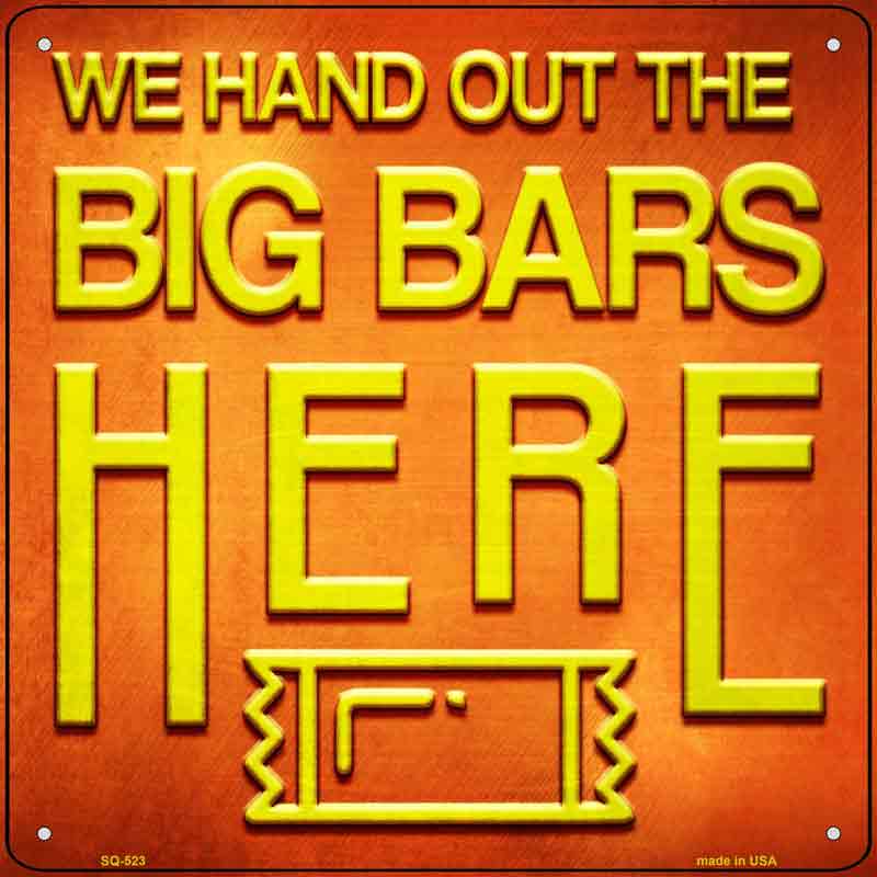 Big Bars Here Wholesale Novelty Metal Square Sign
