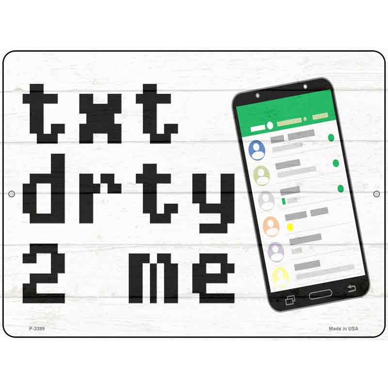 Text Dirty To Me Wholesale Novelty Metal Parking SIGN
