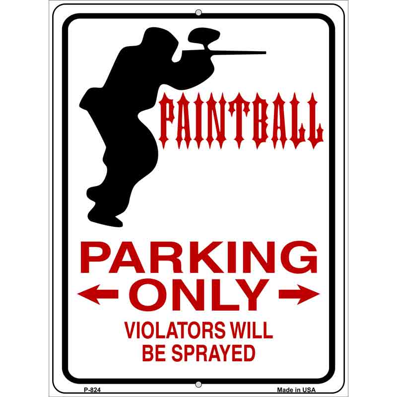 Paintballer Parking Only Wholesale Metal Novelty Parking SIGN