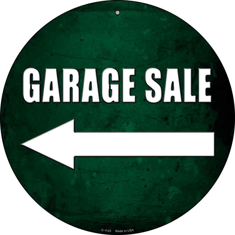 Garage Sale Left Wholesale Novelty Metal Circular SIGN