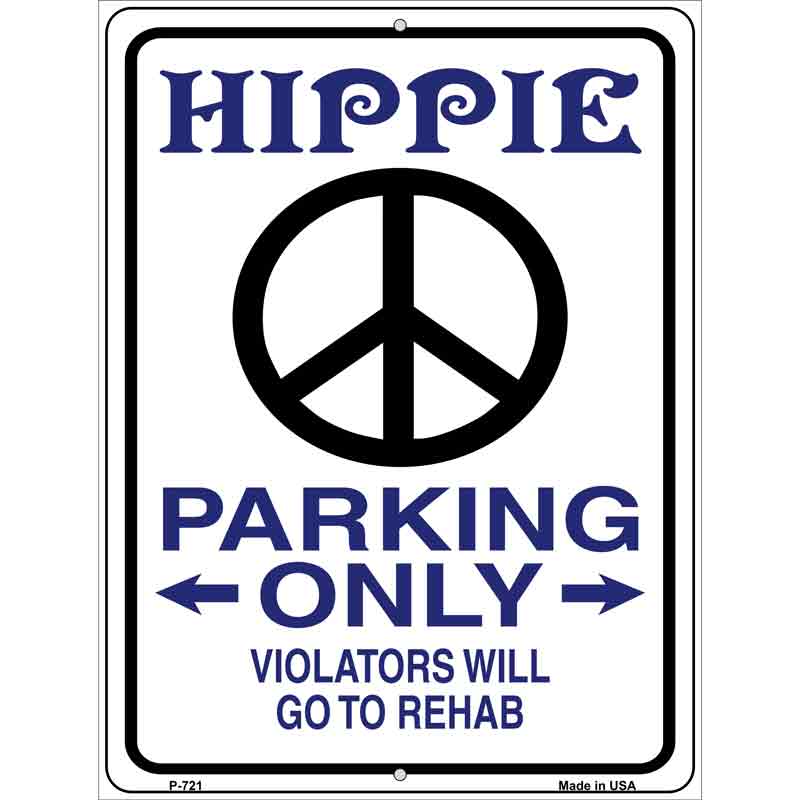 Hippie Parking Wholesale Metal Novelty Parking SIGN