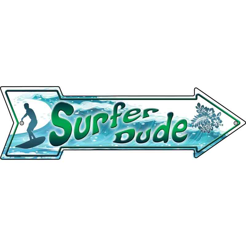 Surfer Dude Wholesale Novelty Metal Arrow Sign