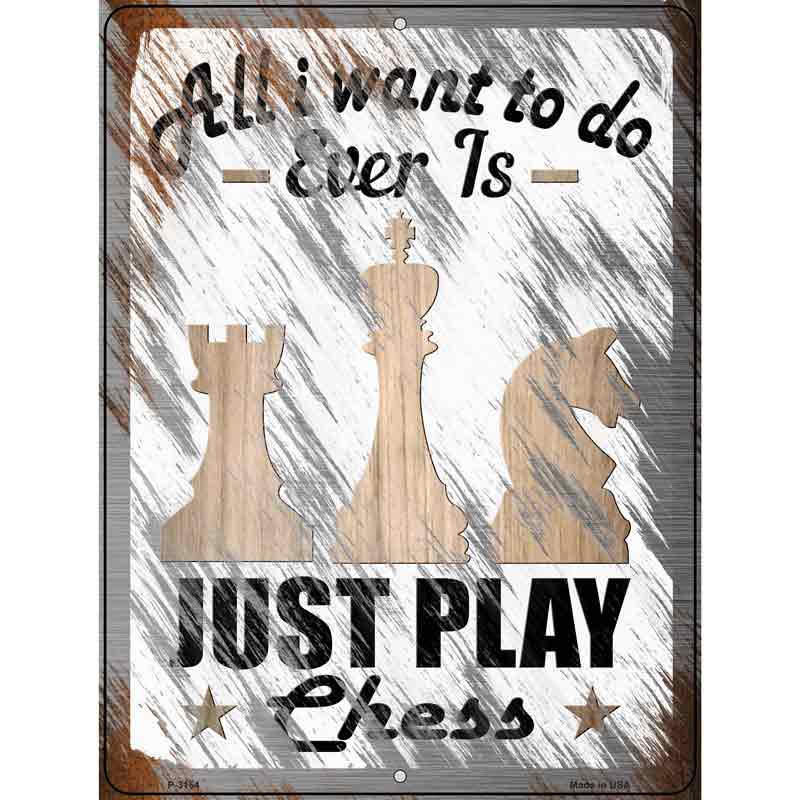 Just Play Chess Wholesale Novelty Metal Parking SIGN