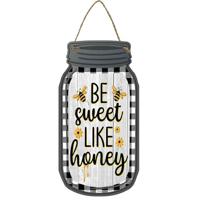 Be Sweet Like Honey Black Plaid Wholesale Novelty Metal Mason Jar SIGN