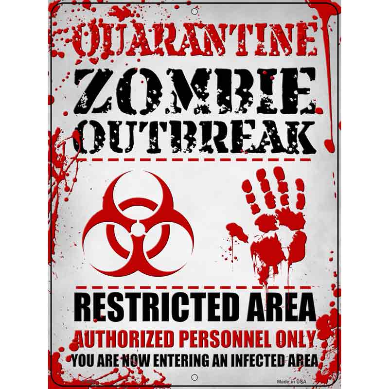 Quarantine Zombie Outbreak Wholesale Novelty Metal Parking SIGN