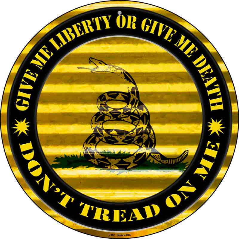Dont Tread On Me Wholesale Novelty Circular SIGN