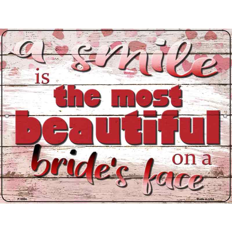 Smile Is The Most Beautiful Wholesale Novelty Metal Parking SIGN