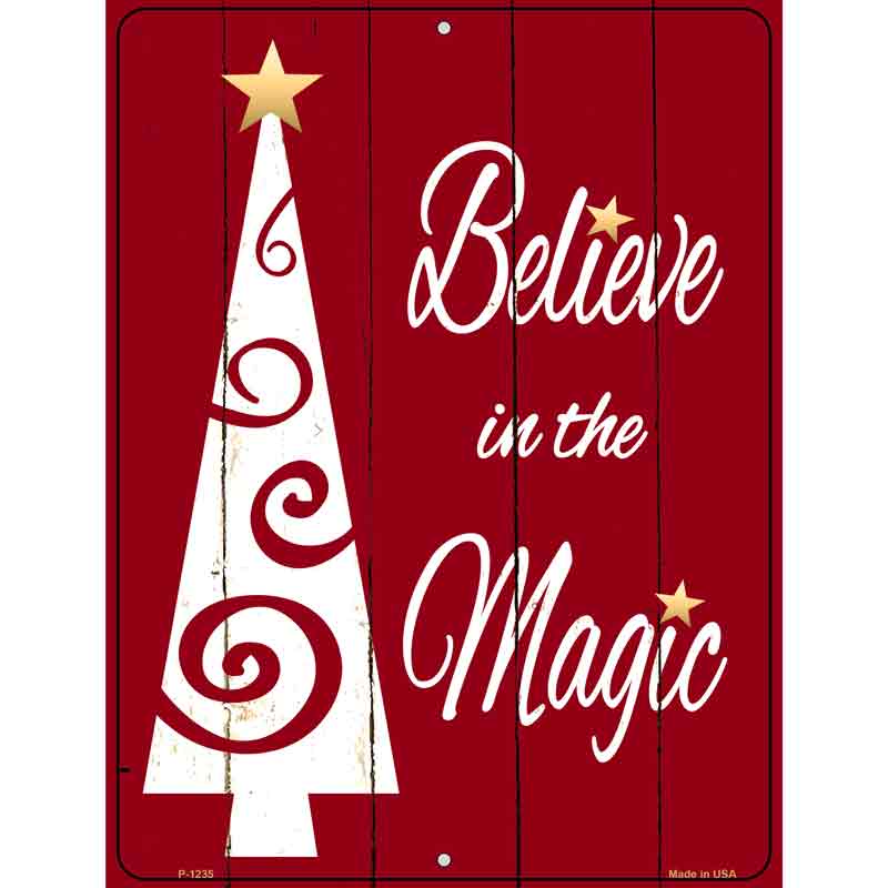 Believe In The Magic Wholesale Metal Novelty Parking SIGN