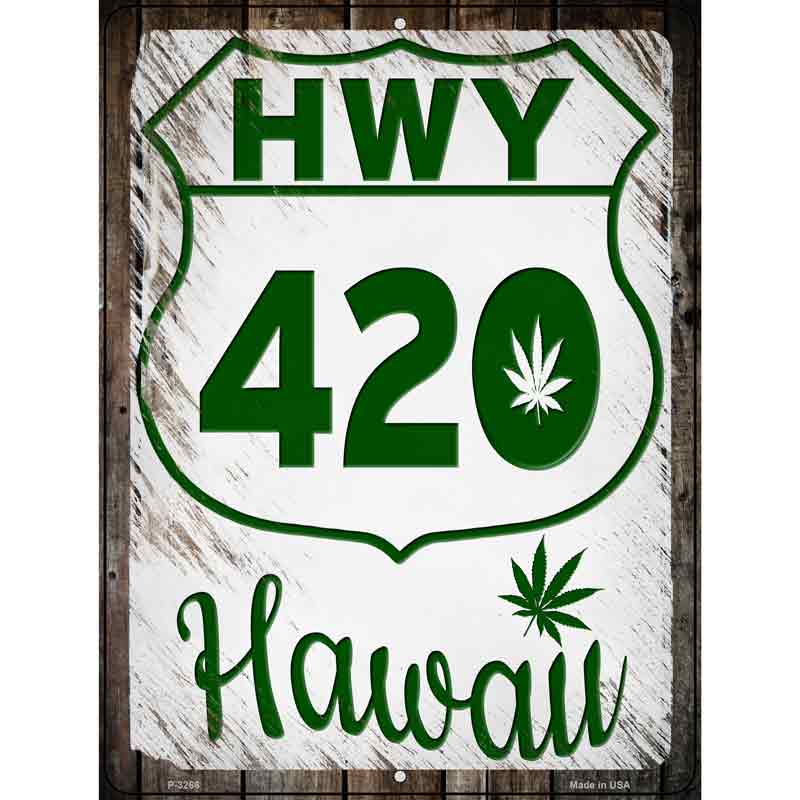 HWY 420 Hawaii Wholesale Novelty Metal Parking SIGN