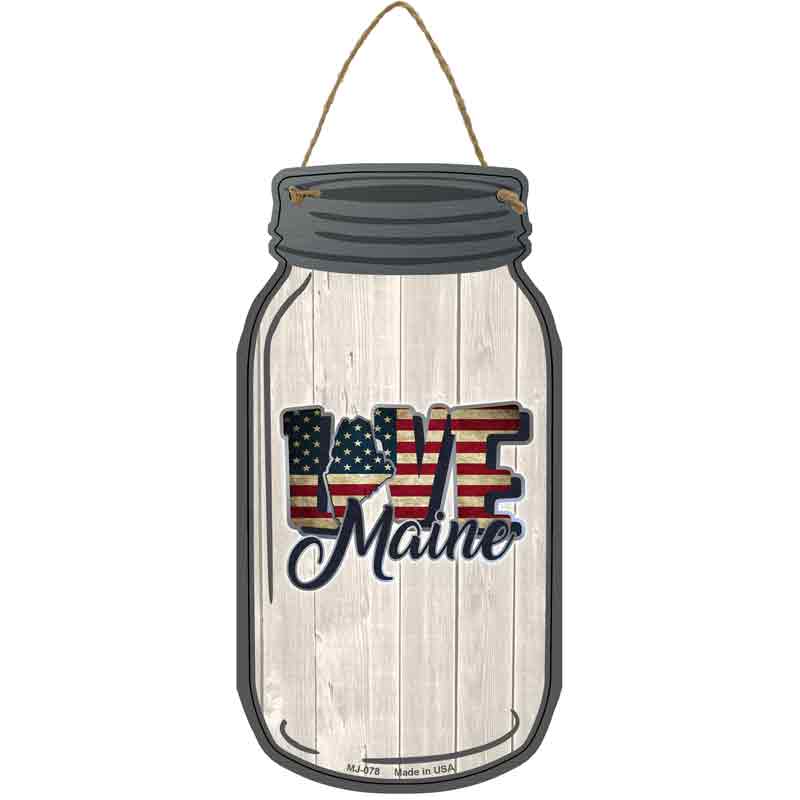 Love Maine Silhouette Wholesale Novelty Metal Mason Jar SIGN