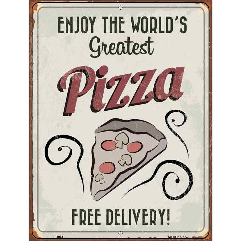 Greatest Pizza Wholesale Metal Novelty Parking SIGN