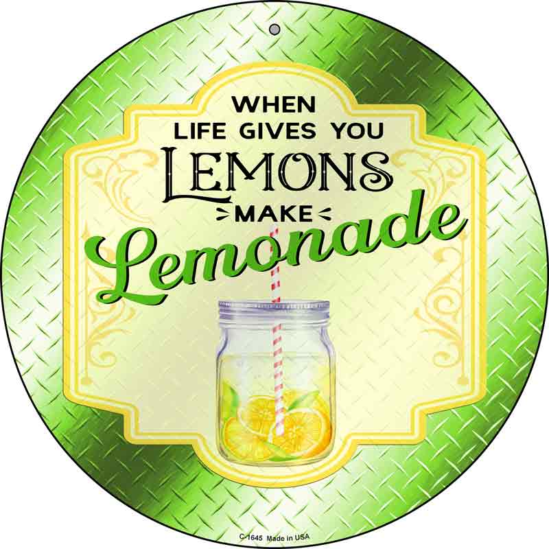 Make Lemonade Green Wholesale Novelty Metal Circle SIGN