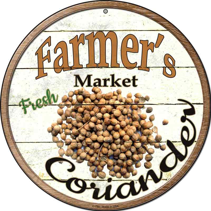 Farmers Market Coriander Wholesale Novelty Metal Circular SIGN