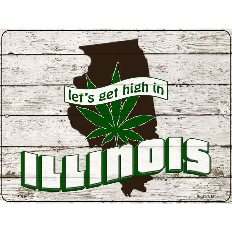 Get High In Illinois Wholesale Novelty Metal Parking SIGN